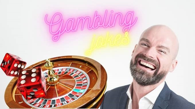 You are currently viewing Gambling Jokes: What jokes can crack a chuckle at the casino?