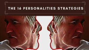 Read more about the article Poker Personality Test Part 2: The 16 Personalities Strategies