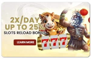 Read more about the article 2X/DAY UP TO 25% SLOTS RELOAD BONUS