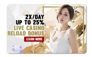 Read more about the article 2X/DAY UP TO 25% LIVE CASINO RELOAD BONUS