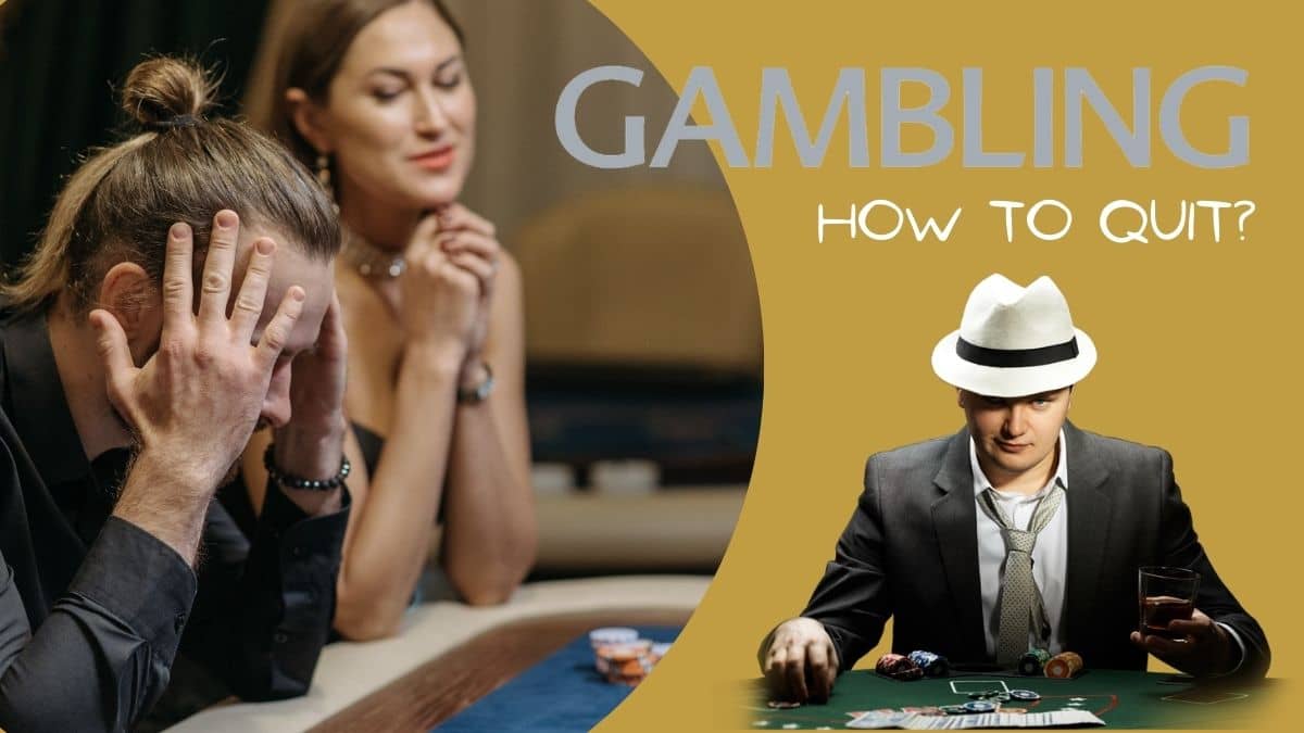 You are currently viewing Gambling Addiction Problem: How to quit gambling?