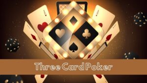 Read more about the article Three Card Poker House Edge, Rules, and Strategies – Betting Guide