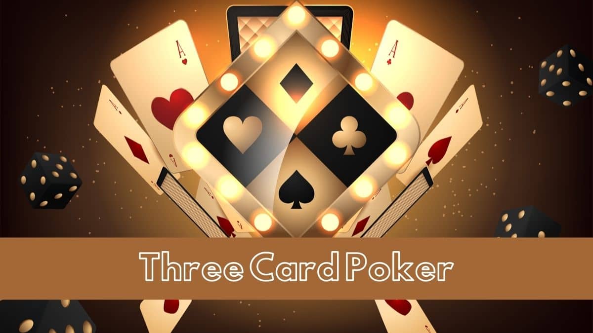 You are currently viewing Three Card Poker House Edge, Rules, and Strategies – Betting Guide