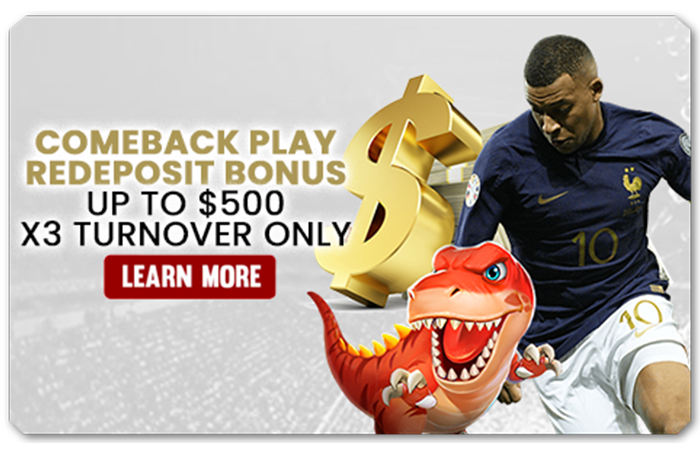You are currently viewing COMEBACK PLAY, REDEPOSIT BONUS UP TO $500 (X3 TURNOVER ONLY)