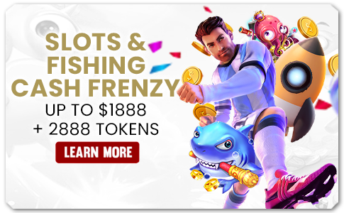 You are currently viewing SLOTS AND FISHING CASH FRENZY UP TO $1888 + 2888 TOKENS