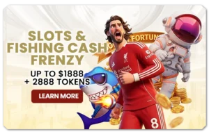 Read more about the article SLOTS AND FISHING CASH FRENZY UP TO $1888 + 2888 TOKENS