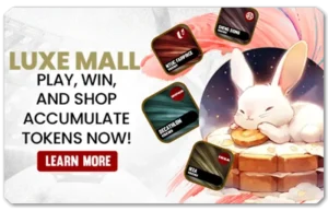 Read more about the article LUXE MALL PLAY, WIN, AND SHOP ACCUMULATE TOKENS NOW!