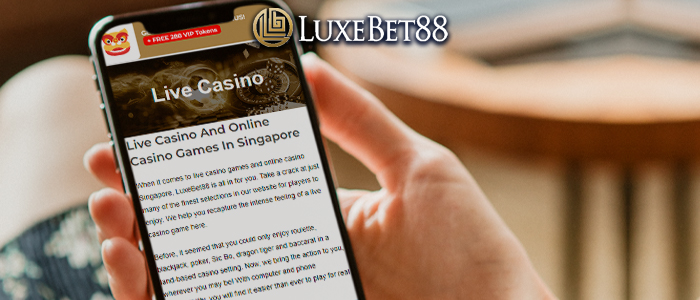 You are currently viewing Why You Should Play At LuxeBet88SG?