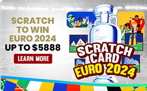SCRATCH TO WIN EURO 2024 UP TO $5888 IN PRIZES