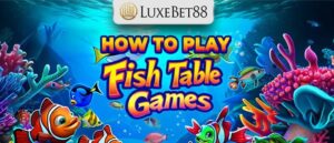 Read more about the article How To Play: Detailed Instructions For The Fish Table Game