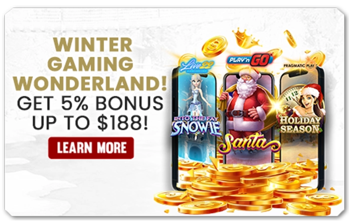 You are currently viewing WINTER GAMING WONDERLAND! GET 5% BONUS UP TO $188!