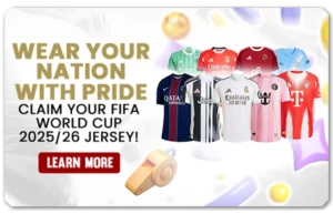 Read more about the article WEAR YOUR NATION WITH PRIDE & CLAIM YOUR FIFA WORLD CUP 25/26 JERSEY!