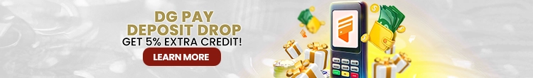 DG PAY DEPOSIT DROP & GET 5% EXTRA CREDIT