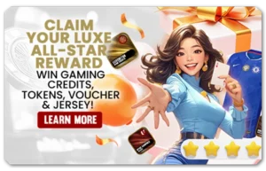 Read more about the article LUXE ALL-STAR REWARDS: WIN GAMING CREDITS, TOKENS, VOUCHER & JERSEY!