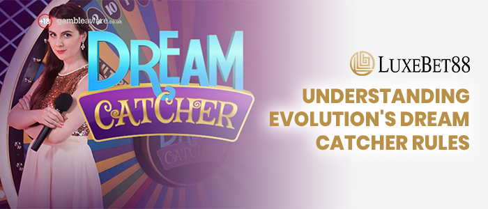 Evolution Dream Catcher Rules