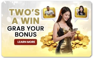 Read more about the article TWO’S A WIN & GRAB YOUR BONUS!